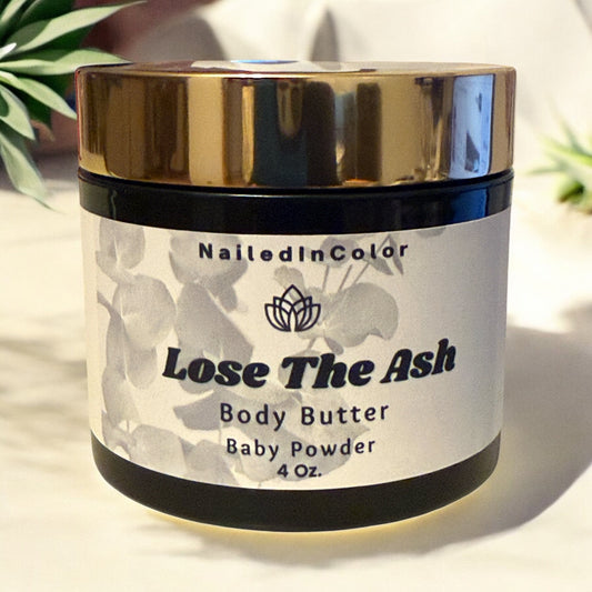 Lose The Ash Body Butter Baby Powder Scent Skin Saving Hydration Moisturizing Women's Healthy Skin Care by NailedInColor